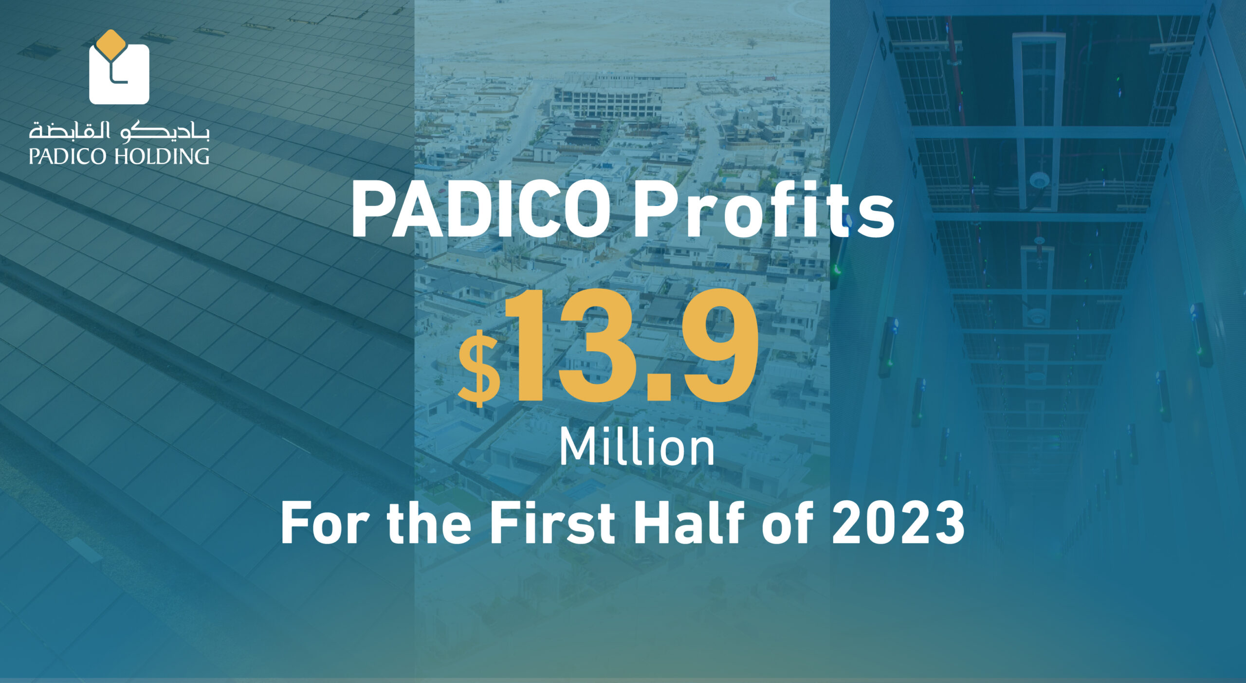 PADICO Profits $13.9 Million For the First Half of 2023